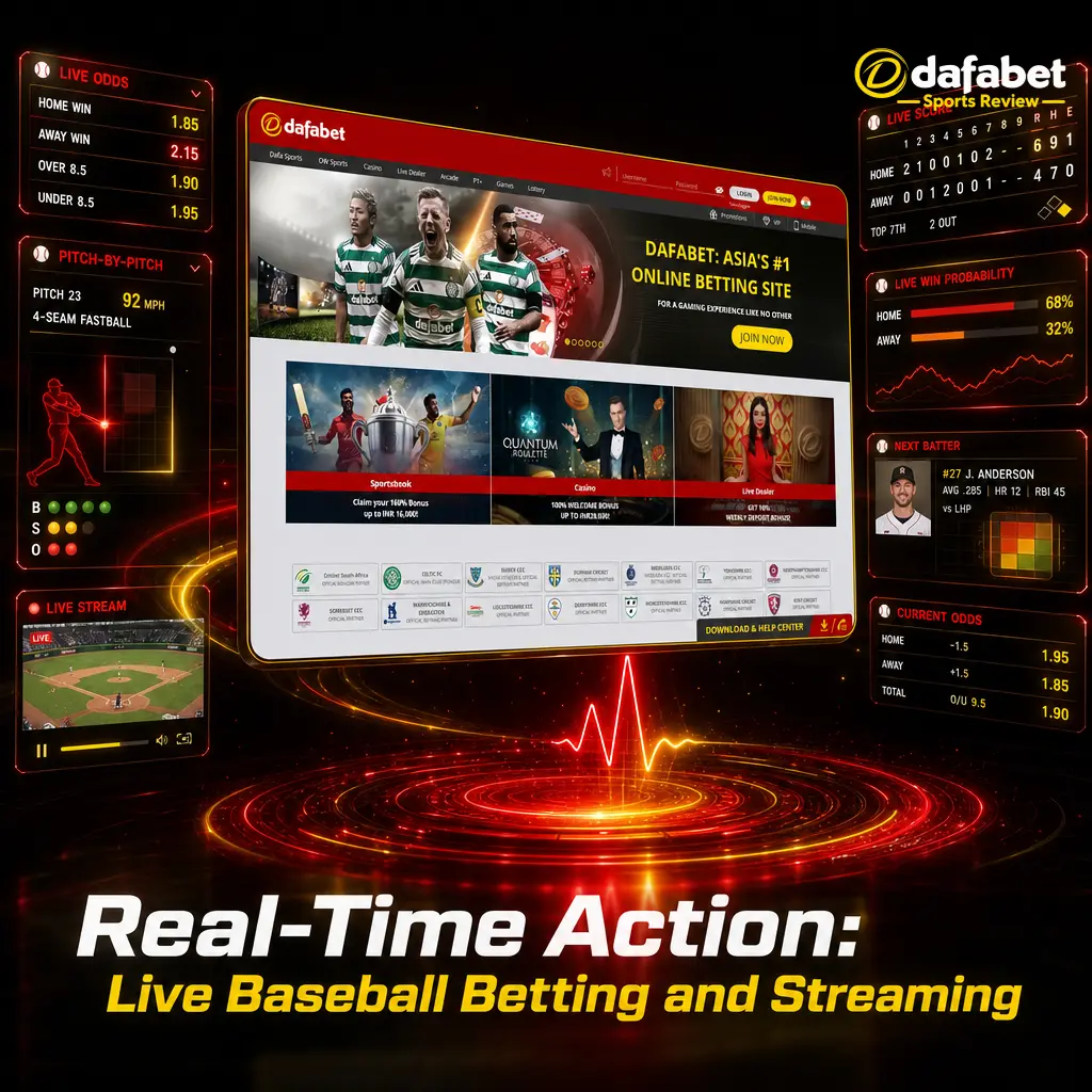 Live baseball betting on Dafabet with real-time odds, MLB and NPB streaming, and in-play match trackers for every pitch and inning.